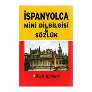 İspanyolca Mini Dilbilgisi ve Sözlük