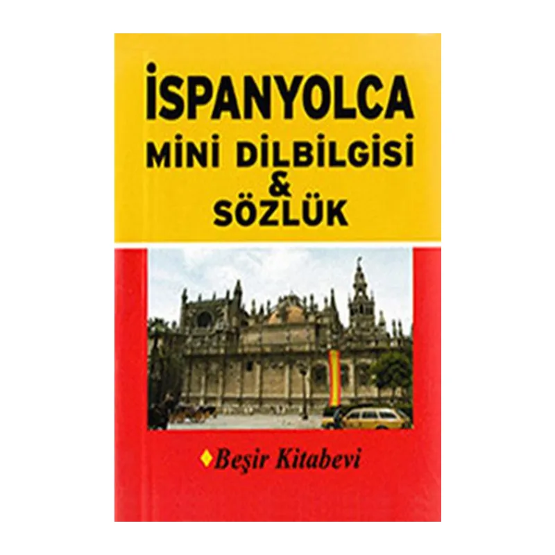 İspanyolca Mini Dilbilgisi ve Sözlük