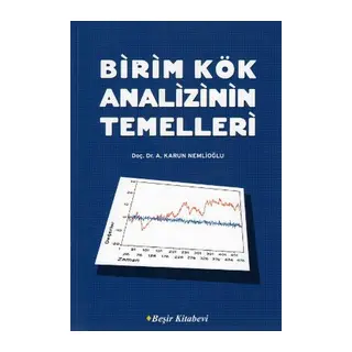 Birim Kök Analizinin Temelleri