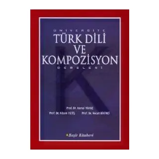 Üniversite Türk Dili ve Kompozisyon Dersleri
