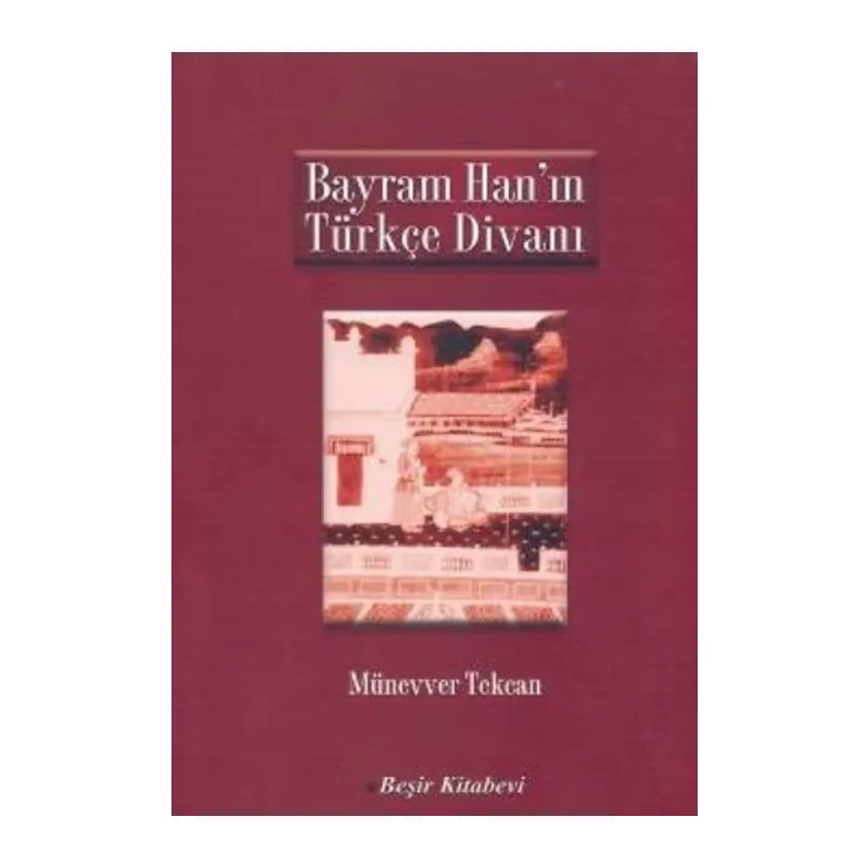 Bayram Han'ın Türkçe Divanı