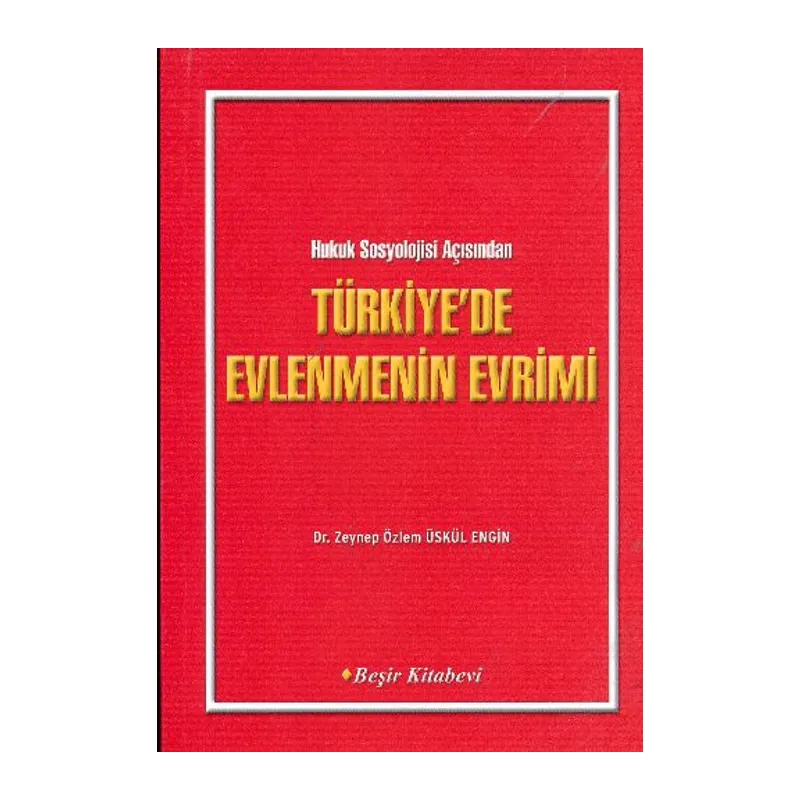 Türkiye'de Evlenmenin Evrimi