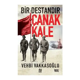Bir Destandır Çanakkale