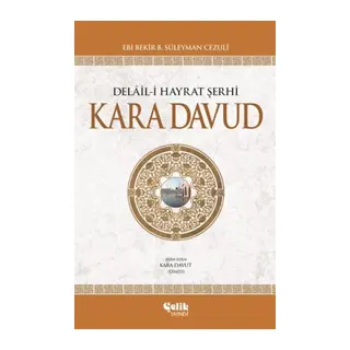 Delail-i Hayrat Şerhi Kara Davud (Ciltli)