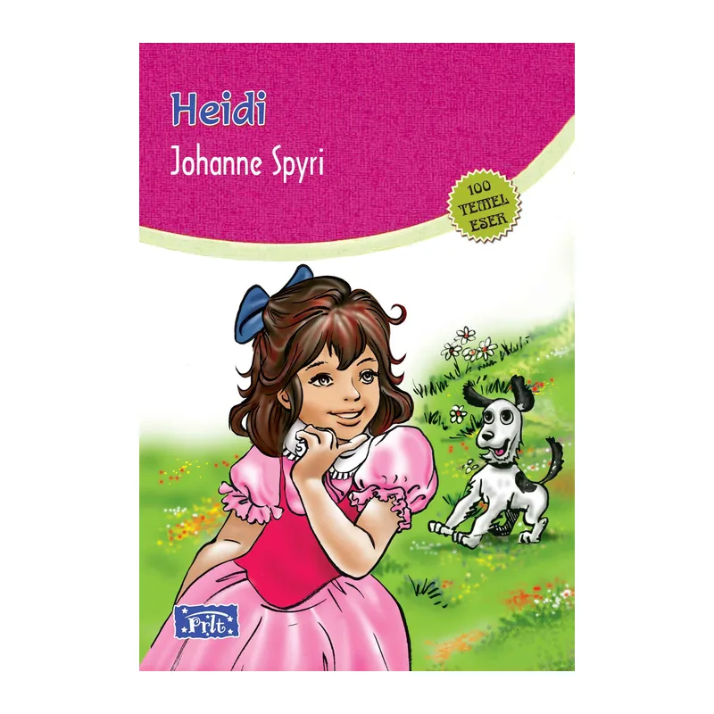 Heidi (100 Temel Eser - İlköğretim)