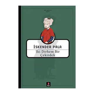 İki Dirhem Bir Çekirdek - Ciltsiz