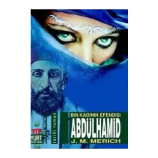 Abdülhamid Bin Kadının Efendisi