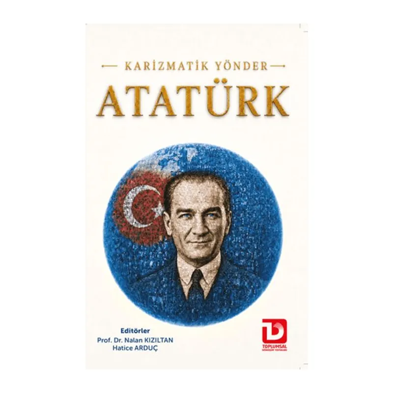 Karizmatik Yönder Atatürk