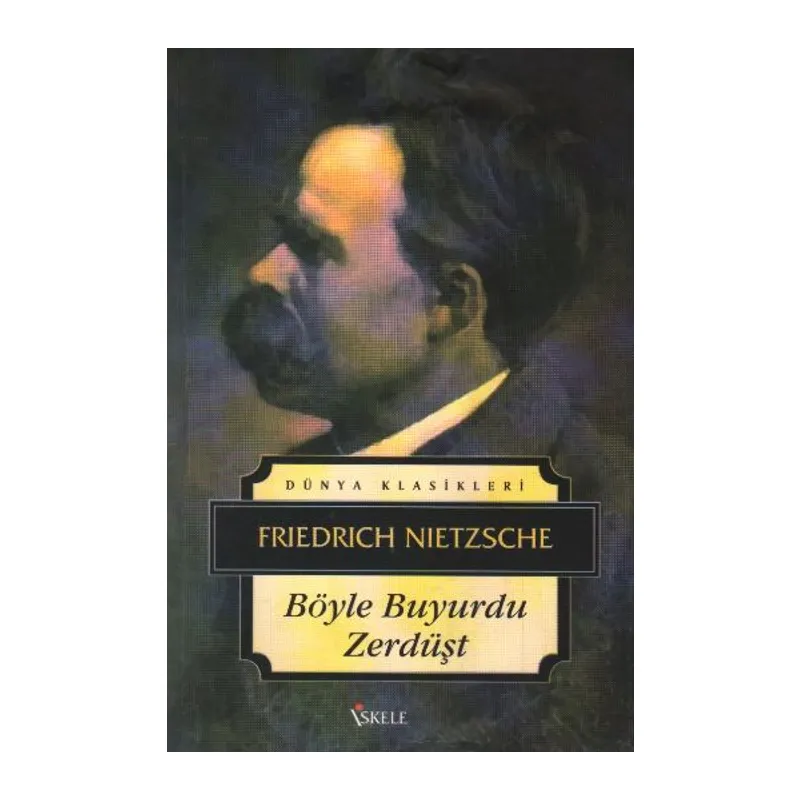 Böyle Buyurdu Zerdüşt