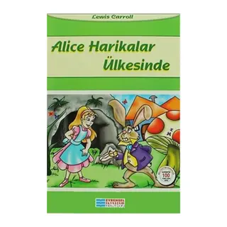 Alice Harikalar Ülkesinde - 100 Temel Eser