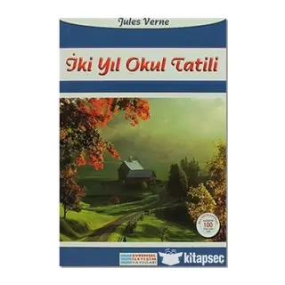 İki Yıl Okul Tatili