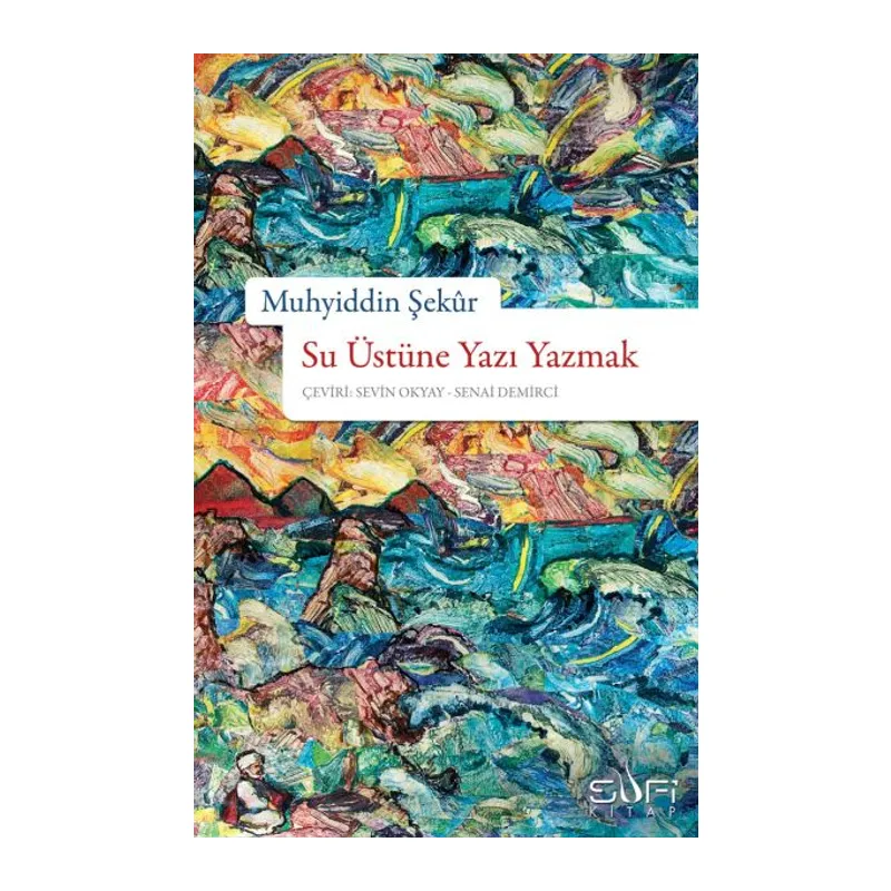 Su Üstüne Yazı Yazmak