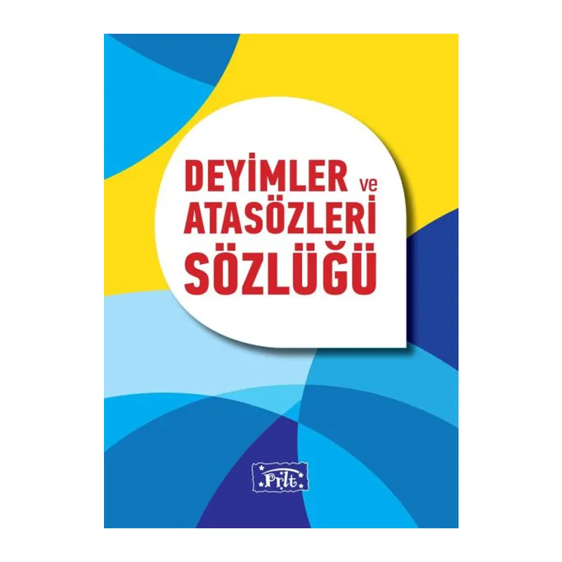 Deyimler ve Atasözleri Sözlüğü