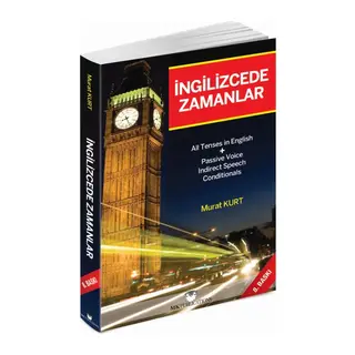 İngilizce'de Zamanlar Türkçe Açıklamalı İngilizce Gramer