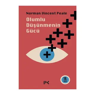 Olumlu Düşünmenin Gücü