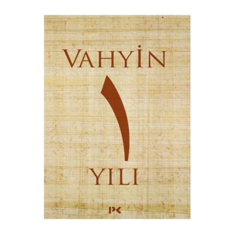 Vahyin 1. Yılı