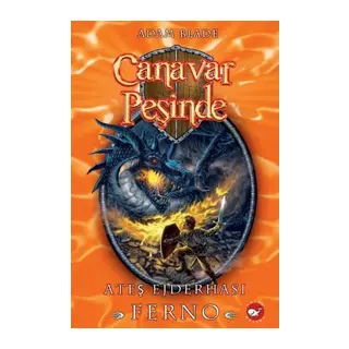 Canavar Peşinde 01 - Ateş Ejderhası Ferno