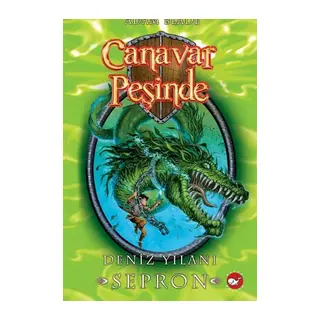 Canavar Peşinde 02 - Deniz Yılanı Sepron