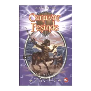 Canavar Peşinde 04 - At Adam Tagus