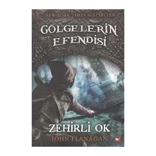Gölgelerin Efendisi 09 - Zehirli Ok