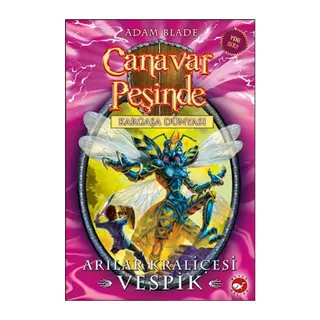 Canavar Peşinde 36 - Arılar Kraliçesi Vespik