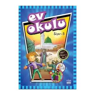 Ev Okulu Siyer - 3