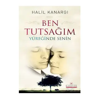 Ben Tutsağım Yüreğinde Senin
