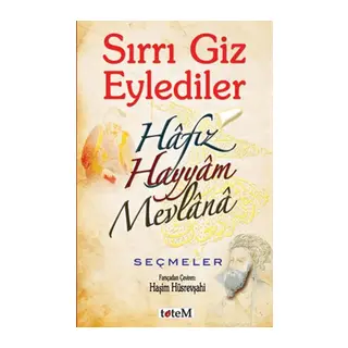 Sırrı Giz Eylediler