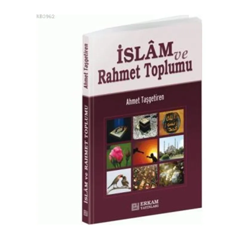 İslam ve Rahmet Toplumu