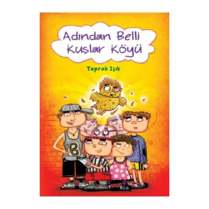 Adından Belli Kuşlar Köyü