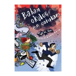 Babam Okulun En Çalışkanı