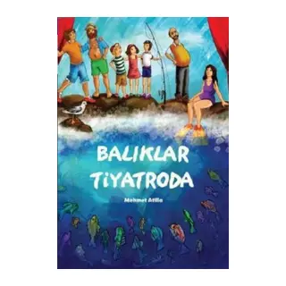 Balıklar Tiyatroda