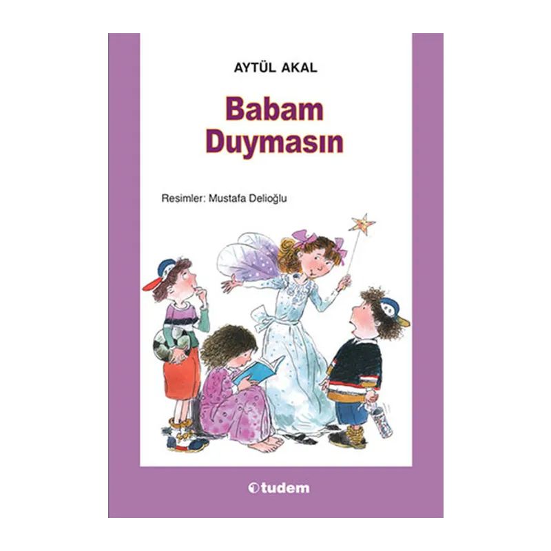 Babam Duymasın