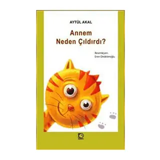 Annem Neden Çıldırdı?