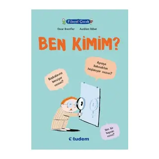 Filozof Çocuk - Ben Kimim?