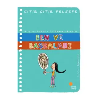 Çıtır Çıtır Felsefe 16 - Ben ve Başkaları
