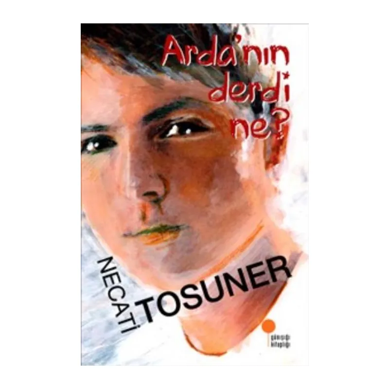 Ardanın Derdi Ne?
