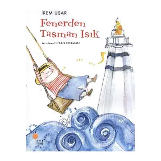 Fenerden Taşınan Işık