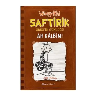 Ah Kalbim! - Saftirik Greg’in Günlüğü 7 - Ciltli