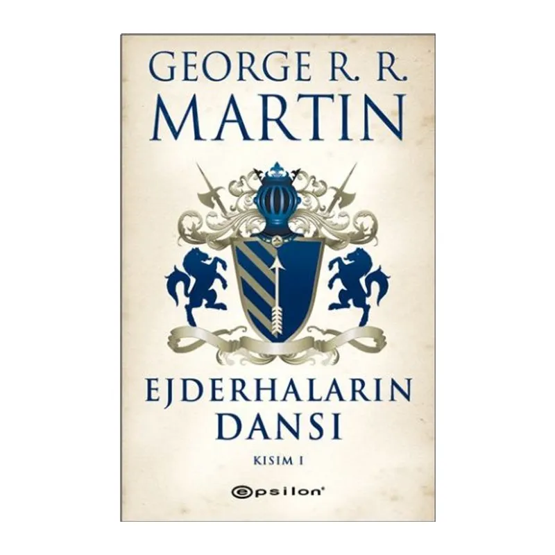 Ejderhaların Dansı Kısım -1 / Buz ve Ateşin Şarkısı 5