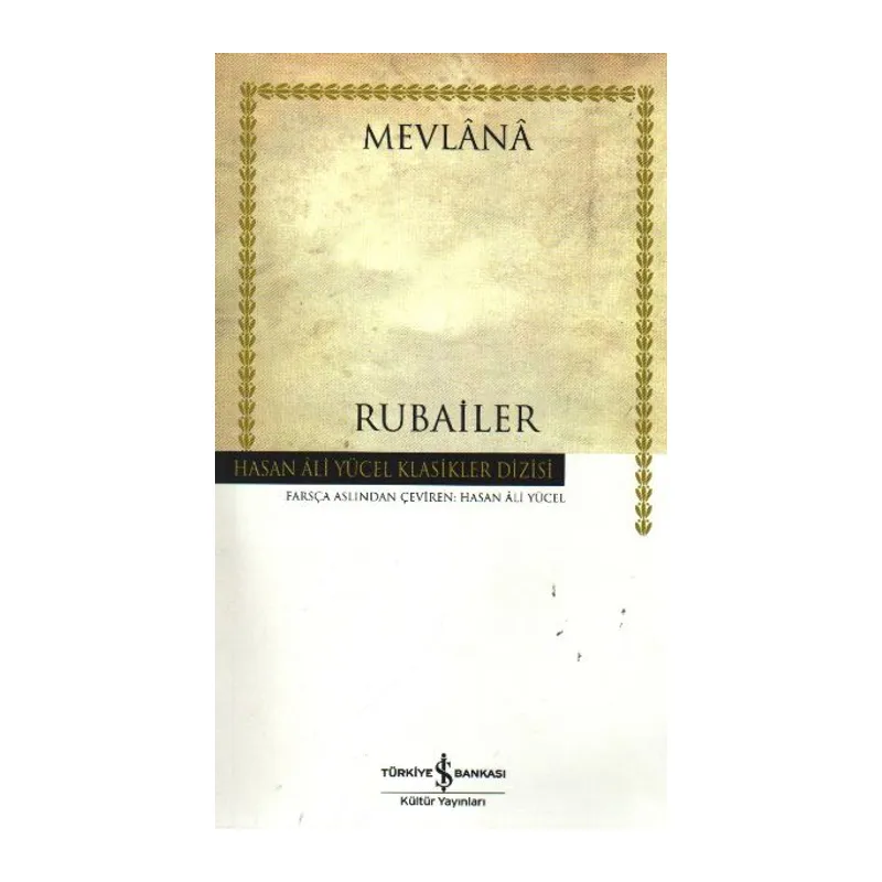 Rubailer Mevlana - Hasan Ali Yücel Klasikleri