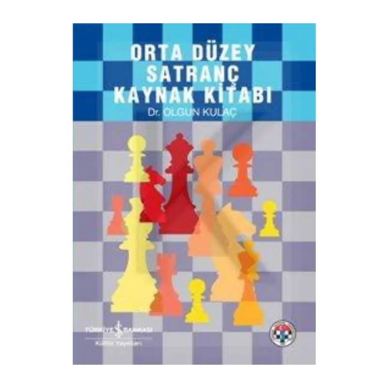 Orta Düzey Satranç Kaynak Kitabı