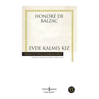 Evde Kalmış Kız - Hasan Ali Yücel Klasikleri