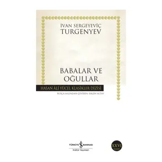 Babalar ve Oğullar - Hasan Ali Yücel Klasikleri