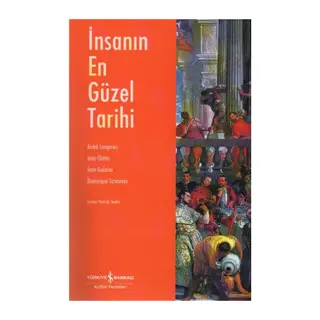 İnsanın En Güzel Tarihi