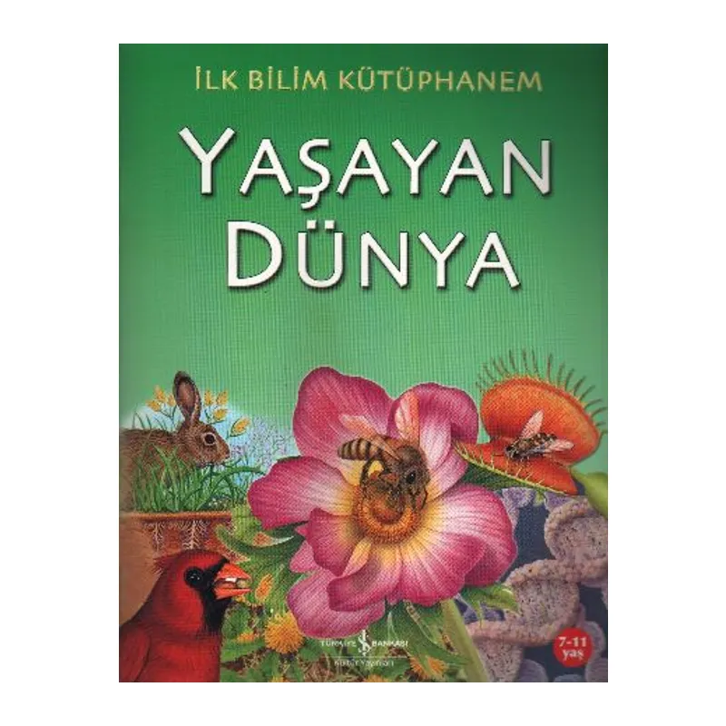 İlk Bilim Kütüphanem Yaşayan Dünya