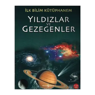 İlk Bilim Kütüphanem Yıldızlar ve Gezegenler