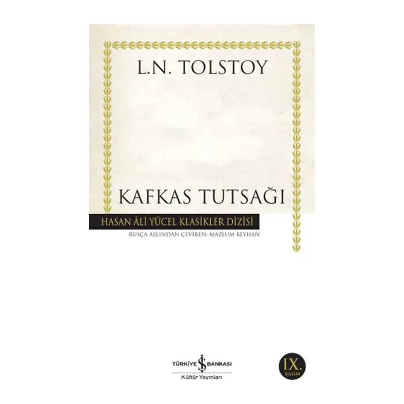 Kafkas Tutsağı - Hasan Ali Yücel Klasikleri