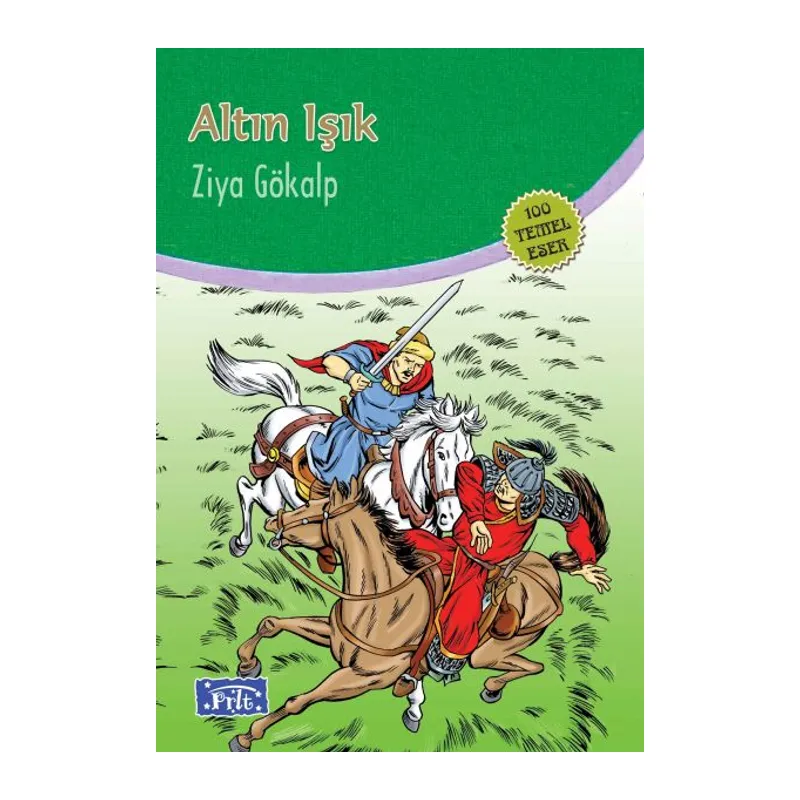 Altın Işık (100 Temel Eser - İlköğretim)