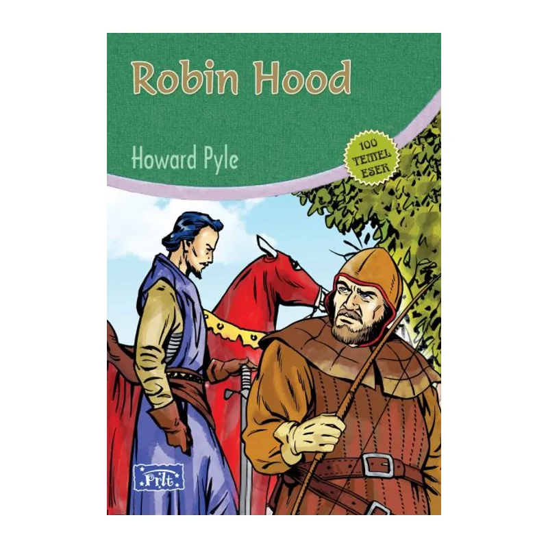 Robin Hood (100 Temel Eser - İlköğretim)